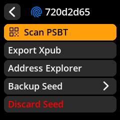 The Seed Options screen showing available actions for a loaded seed: Scan PSBT, Export Xpub, Address Explorer, Backup Seed, and Discard Seed, with a navbar displaying the seed fingerprint